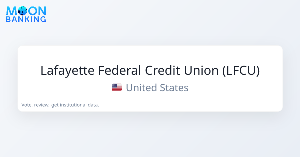 Lafayette Federal Credit Union (LFCU) (United States) Profile & Reviews