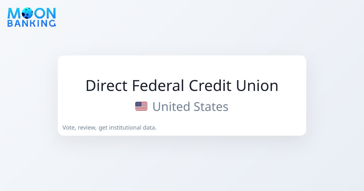 Direct Federal Credit Union (United States) Profile & Reviews